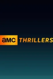 AMC Thrillers