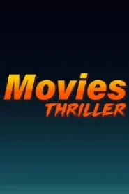 Movies Thriller