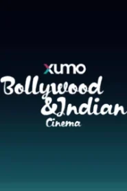 Xumo Bollywood & Indian Cinema